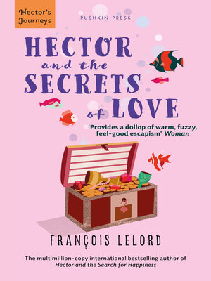 cover image of Hector and the Secrets of Love